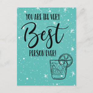 Best person ever Gin & Tonic Postcard