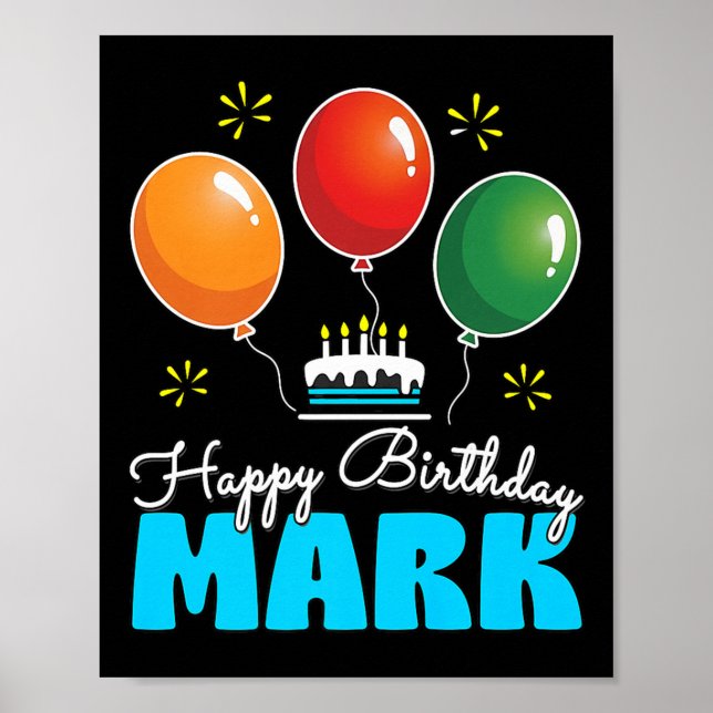 Best Personalised Birthday Design For Mark Customi Poster (Front)