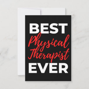 Best Physical Therapist Ever Thank You Card