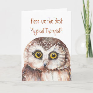 Best Physical Therapist Wise Owl Humour Card