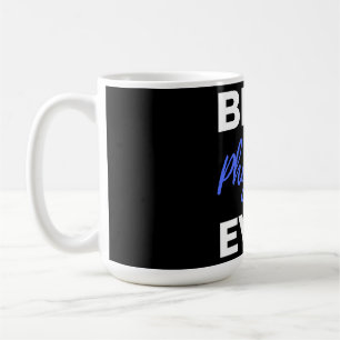 Best Physician Ever Coffee Mug