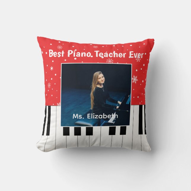 Best Piano Teacher Ever Piano Key Photo  Cushion (Front)