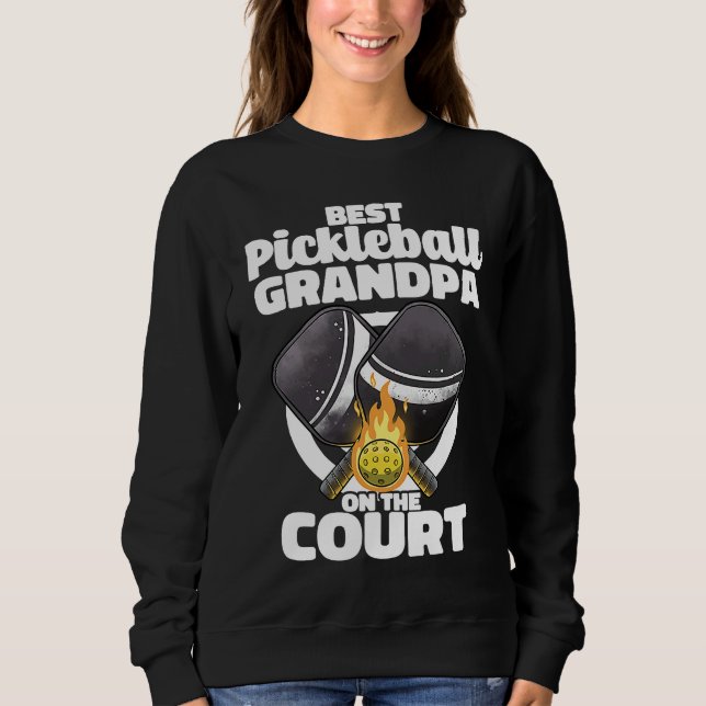 Best Pickleball Grandpa Paddle Pickleballer Lucky  Sweatshirt (Front)