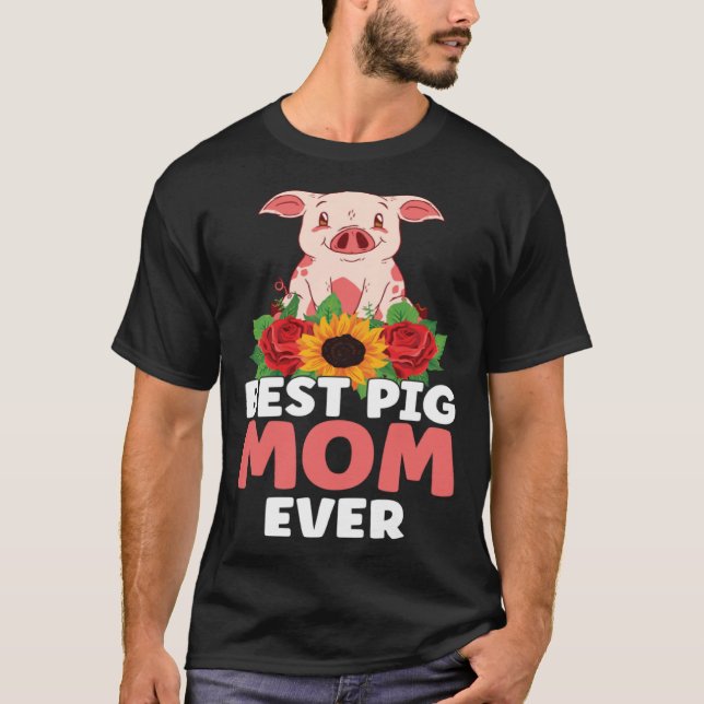 Best Pig Mom Ever Farm Kids Piglet T-Shirt (Front)