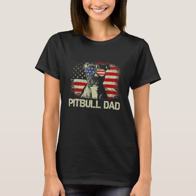 Best Pitbull Dad Ever  American Flag 4th Of July T-Shirt (Front)