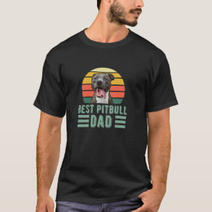 Best Pitbull Dad Retro Funny Cute Dog Lover for Fa T-Shirt