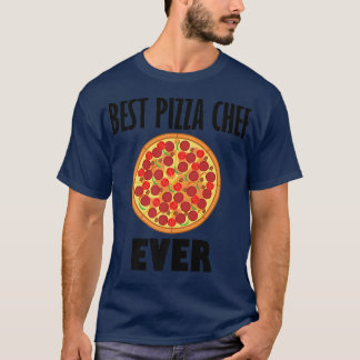 Best Pizza Chef Delicious Italian Food  T-Shirt