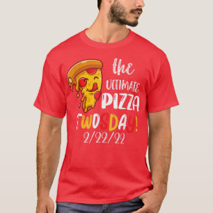 Best Pizza Twosday Tuesday February 22nd 2022 100  T-Shirt