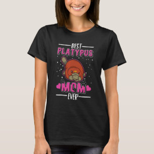 Best Platypus Mum Ever T-Shirt