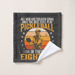 Best Play Pickleball In Their Eighties Wash Cloth