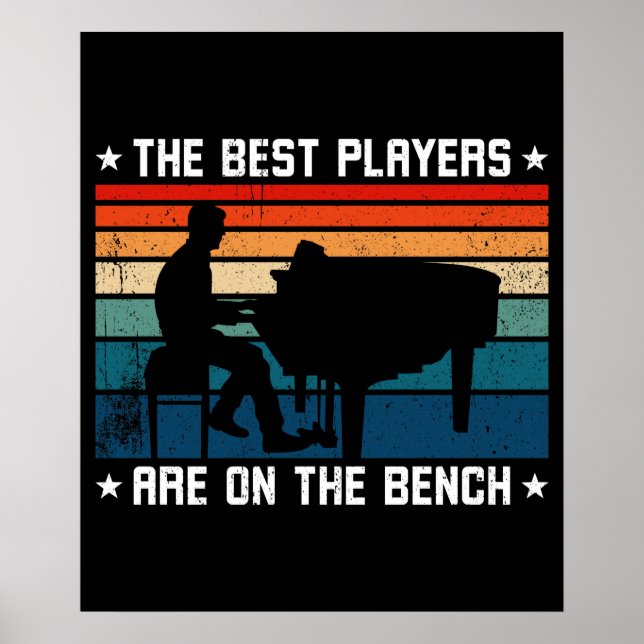Best Players are on the Bench Poster (Front)