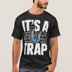 Best Plumber Art For Men Women Plumbing Pipefitter T-Shirt