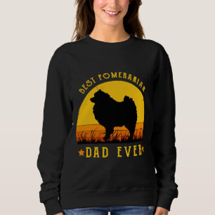 Best Pomeranian Dad Ever Funny Dad Graphic Labrad Sweatshirt