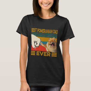 Best Pomeranian Dad Ever Retro Father Day T-Shirt