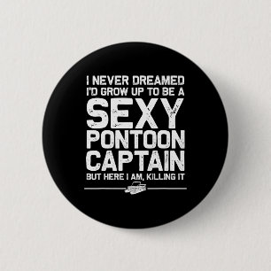 Best Pontoon Captain Art For Men Women Boating Pon 6 Cm Round Badge