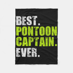 Best Pontoon Captain Ever Funny Boat Boating Gifts Fleece Blanket