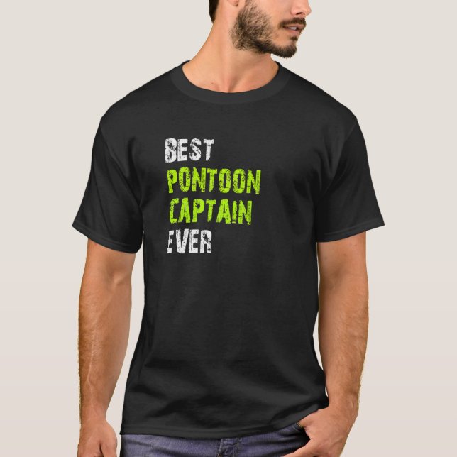 Best Pontoon Captain Ever Pontoon Boat Party Vinta T-Shirt (Front)