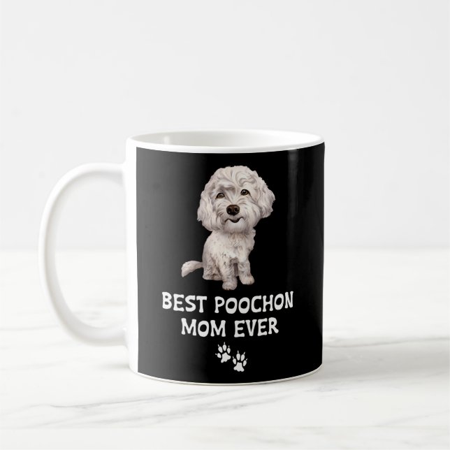 Best Poochon Mum Ever For Bichon Cross Poodle Coffee Mug (Left)