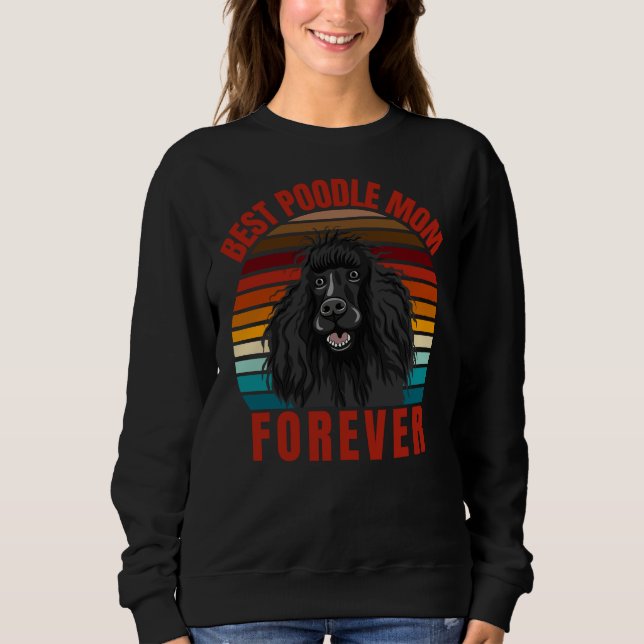 Best Poodle Mum Sweatshirt (Front)