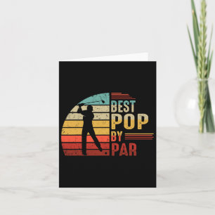 Best Pop By Par Golf Lover Fathers Day Gifts For D Card