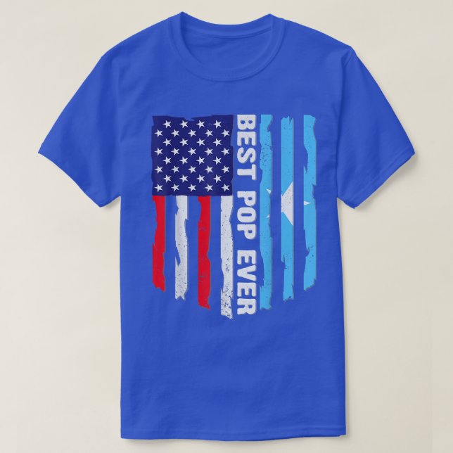 Best Pop Ever American Somalia Flag Graphic Father T-Shirt (Design Front)