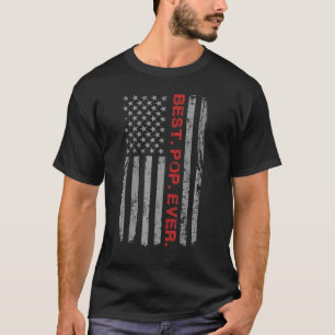 Best Pop Ever Vintage American Flag For Dad Papa G T-Shirt