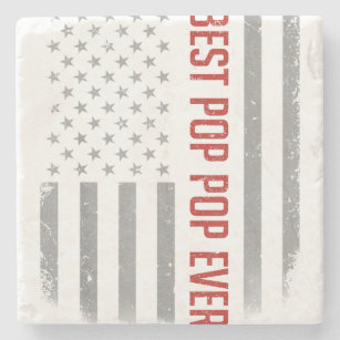 Best Pop Pop Ever American Flag Shirt Gifts For Fa Stone Coaster