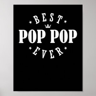 Best Pop Pop Ever Design - Pop Pop  Poster