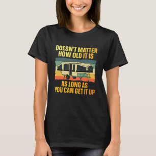 Best Pop Up Camper Art for Men Women Pop Up Traile T-Shirt