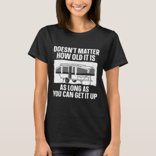 Best Pop Up Camper Art For Men Women Pop Up Traile T-Shirt