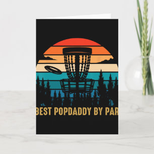 Best Popdaddy By Par Funny Disc Golfing Grandpa Card