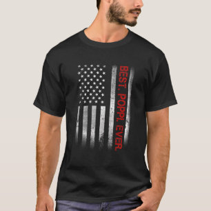 Best Poppi Ever Vintage American Flag For Dad Pap T-Shirt
