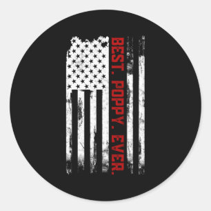 Best Poppy Ever American Usa Flag Fatherâ€™S Day P Classic Round Sticker