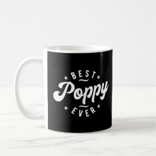 Best Poppy Ever Designs  Grandpa Poppy  Coffee Mug