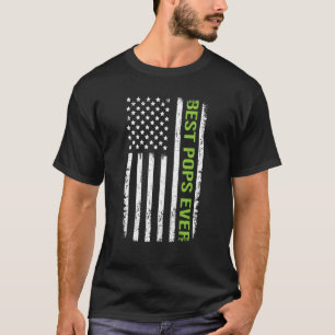 Best Pops Ever American Flag 4th Of July Father's  T-Shirt