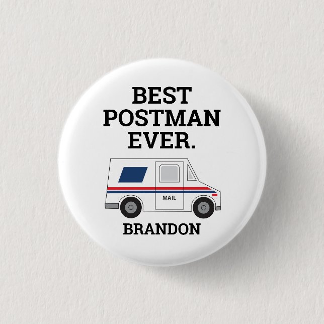 Best Postman Ever Personal Mailman Appreciation  3 Cm Round Badge (Front)