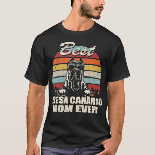 Best Presa Canario Mom Ever Vintage Retro Dog Mom T-Shirt
