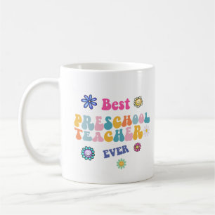 Best Preschool Teacher Ever Mug
