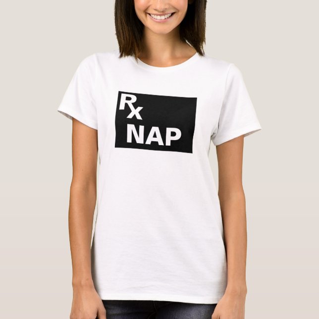 BEST Prescription - RX NAP - Funny T-Shirt (Front)