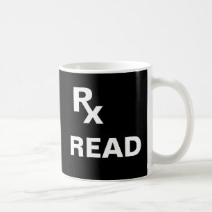 Best Prescription - "RX READ" - Life Plan Coffee Mug