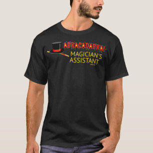 Best Price Abracadabra Magician Assistant T  T-Shirt