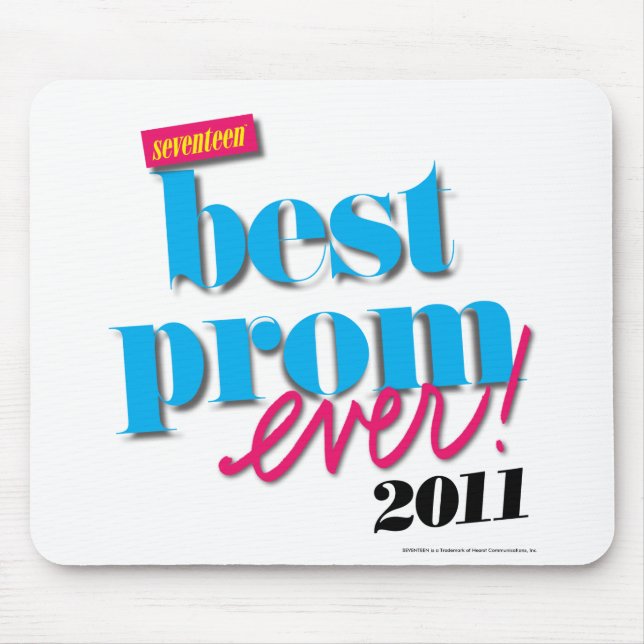 Best Prom Ever - Aqua Mouse Pad (Front)