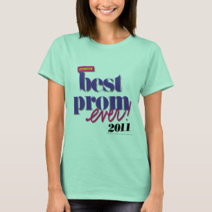 Best Prom Ever - Purple T-Shirt