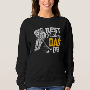 Best Pucking Dad Ever Hockey Dad Fathers Day Tee