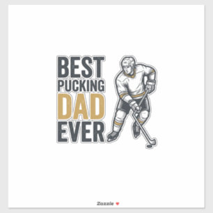 Best Pucking Dad Ever Hockey Dad Shirt Design_1
