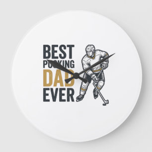 Best Pucking Dad Ever Hockey Dad Shirt Design_1 Large Clock