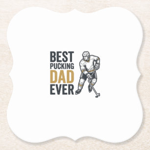 Best Pucking Dad Ever Hockey Dad Shirt Design_1 Paper Coaster