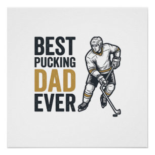 Best Pucking Dad Ever Hockey Dad Shirt Design_1 Poster