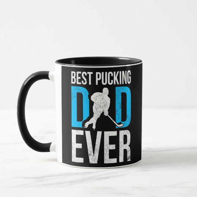 Best Pucking Dad Ever Ice Hockey Fathers Day  Mug (Left)