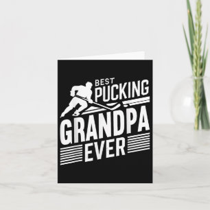 Best Pucking Grandpa Ever Shirt Hockey Lover Card